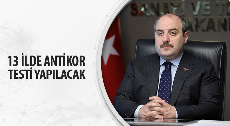 13 İLDE ANTİKOR TESTİ YAPILACAK