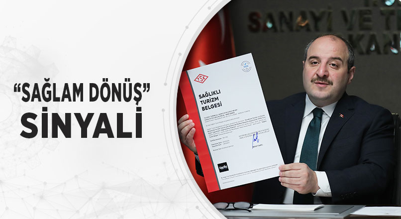 “SAĞLAM DÖNÜŞ” SİNYALİ
