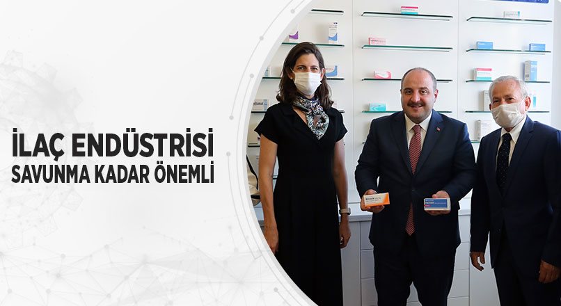 İLAÇ ENDÜSTRİSİ SAVUNMA KADAR ÖNEMLİ