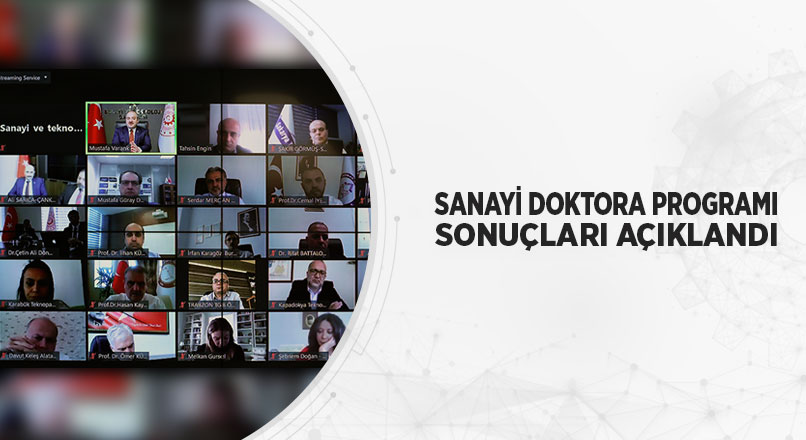 SANAYİ DOKTORA PROGRAMI SONUÇLARI AÇIKLANDI